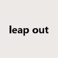 leap out是什么意思