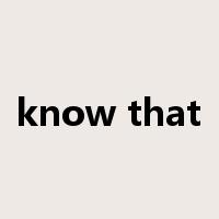 know that是什么意思