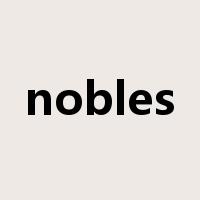 nobles是什么意思