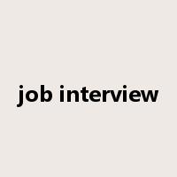 job interview是什么意思