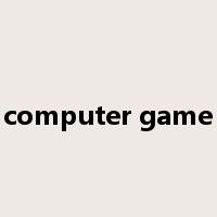 computer game是什么意思
