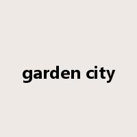 garden city是什么意思