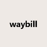 waybill是什么意思