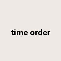 time order是什么意思