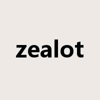 zealot是什么意思