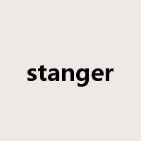 stanger是什么意思