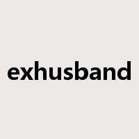 exhusband是什么意思