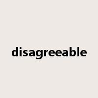 disagreeable是什么意思