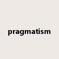pragmatism是什么意思