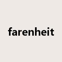 farenheit是什么意思