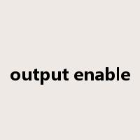 output enable是什么意思