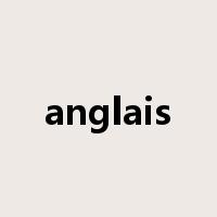 anglais是什么意思