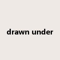 drawn under是什么意思