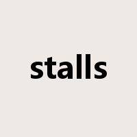 stalls是什么意思
