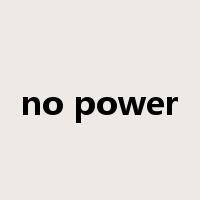 no power是什么意思