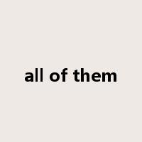 all of them是什么意思