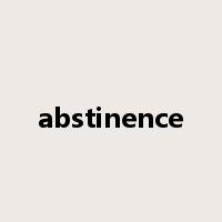 abstinence是什么意思
