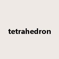 tetrahedron是什么意思