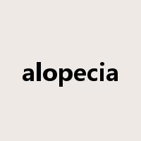 alopecia是什么意思