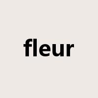 fleur是什么意思