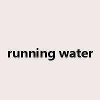 running water是什么意思
