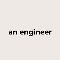 an engineer是什么意思