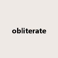obliterate是什么意思