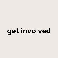 get involved是什么意思