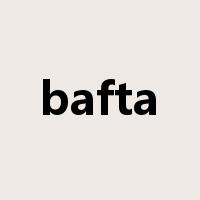 bafta是什么意思