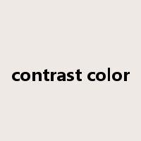 contrast color是什么意思