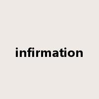 infirmation是什么意思