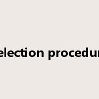 selection procedure是什么意思
