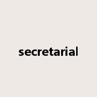 secretarial是什么意思