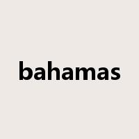 bahamas是什么意思
