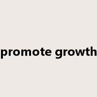 promote growth是什么意思