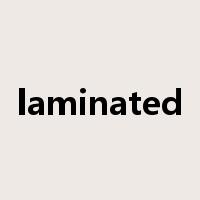 laminated是什么意思