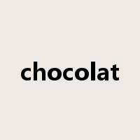 chocolat是什么意思