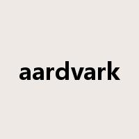 aardvark是什么意思