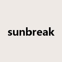 sunbreak是什么意思