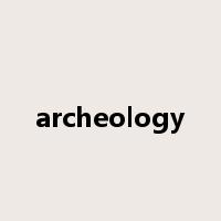 archeology是什么意思