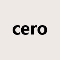 cero是什么意思