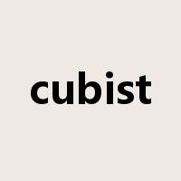 cubist是什么意思