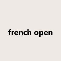 french open是什么意思