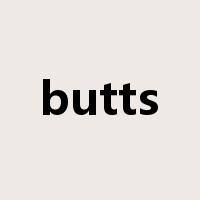 butts是什么意思