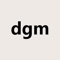 dgm是什么意思