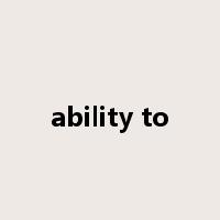 ability to是什么意思