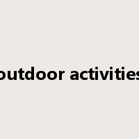 outdoor activities是什么意思