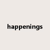 happenings是什么意思