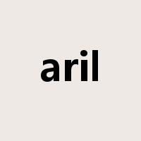 aril是什么意思