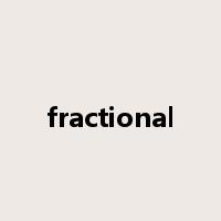 fractional是什么意思